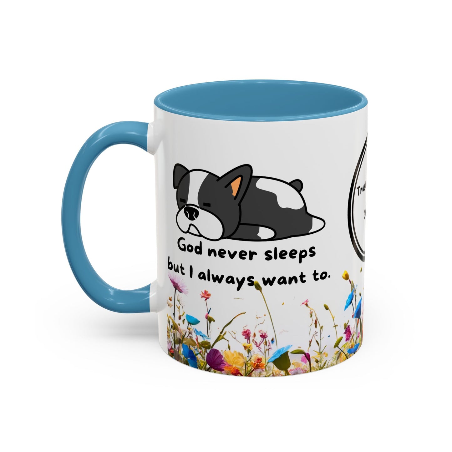 Christian 11oz and 15oz Accent Coffee Mug ’God never sleeps’ (with flowers) - Mug