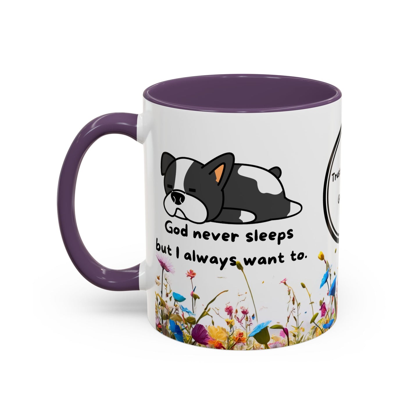 Christian 11oz and 15oz Accent Coffee Mug ’God never sleeps’ (with flowers) - Mug