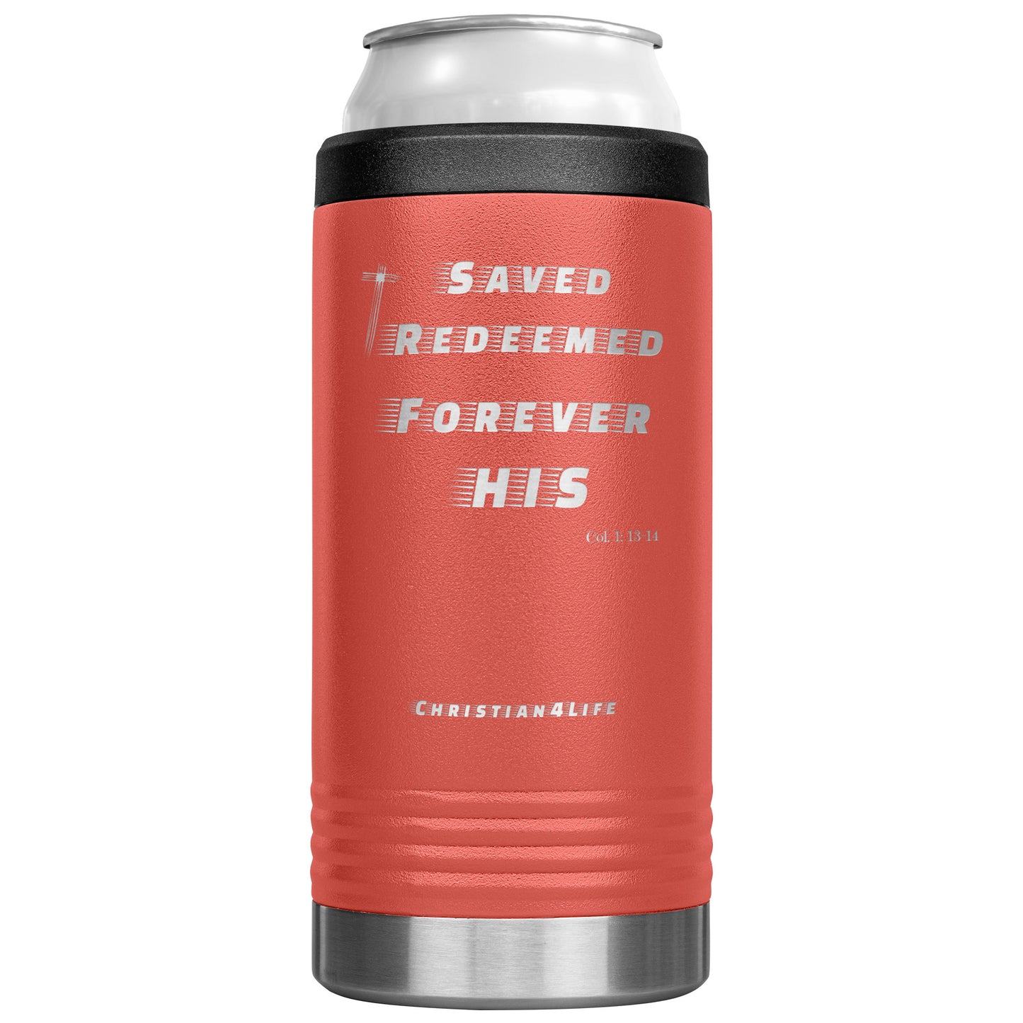 12oz Christian Cozie Insulated Tumbler -Saved Redeemed Forever His - Coral - Tumblers