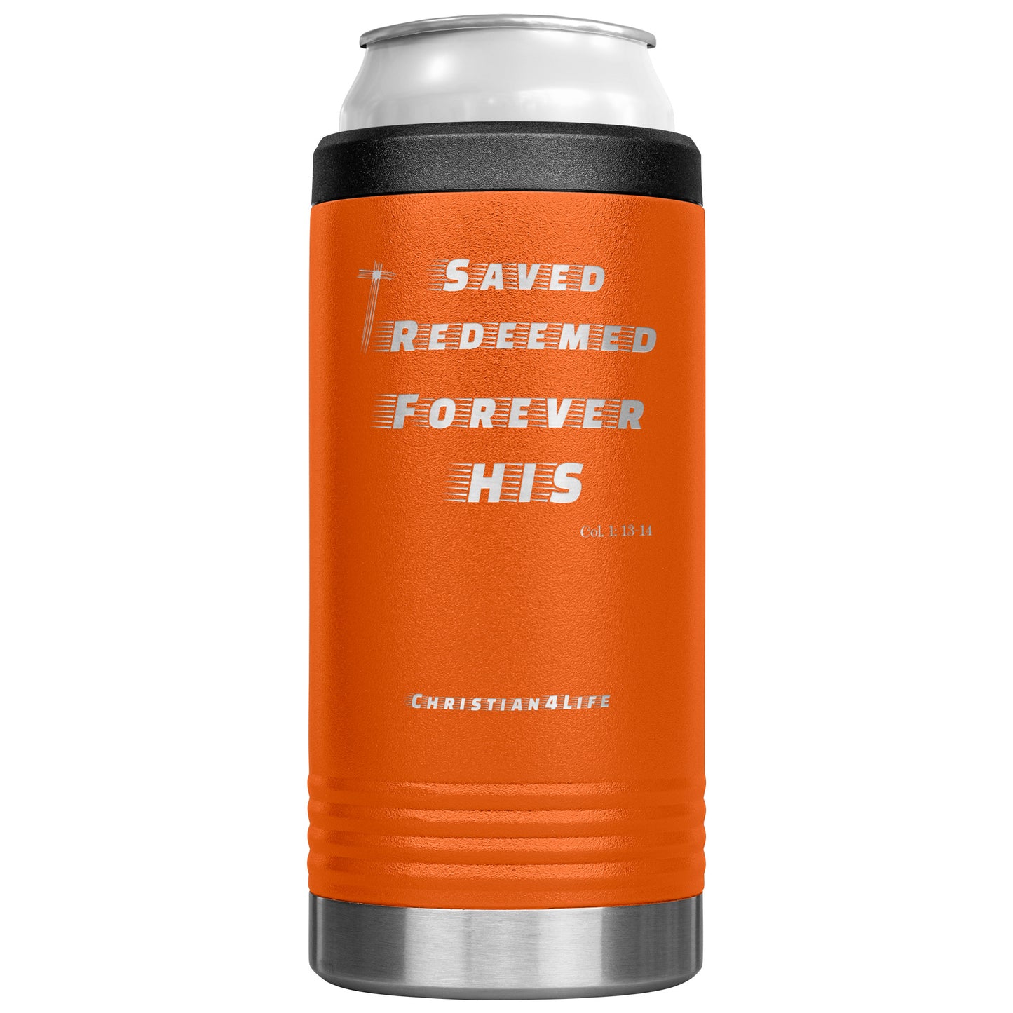 12oz Christian Cozie Insulated Tumbler -Saved Redeemed Forever His - Orange - Tumblers