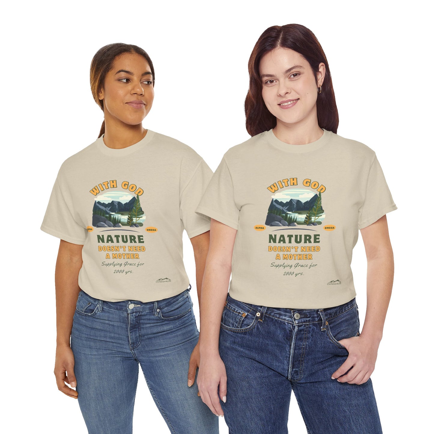 Unisex "With God Nature doesn't need a mother" Heavy Cotton Christian Tee
