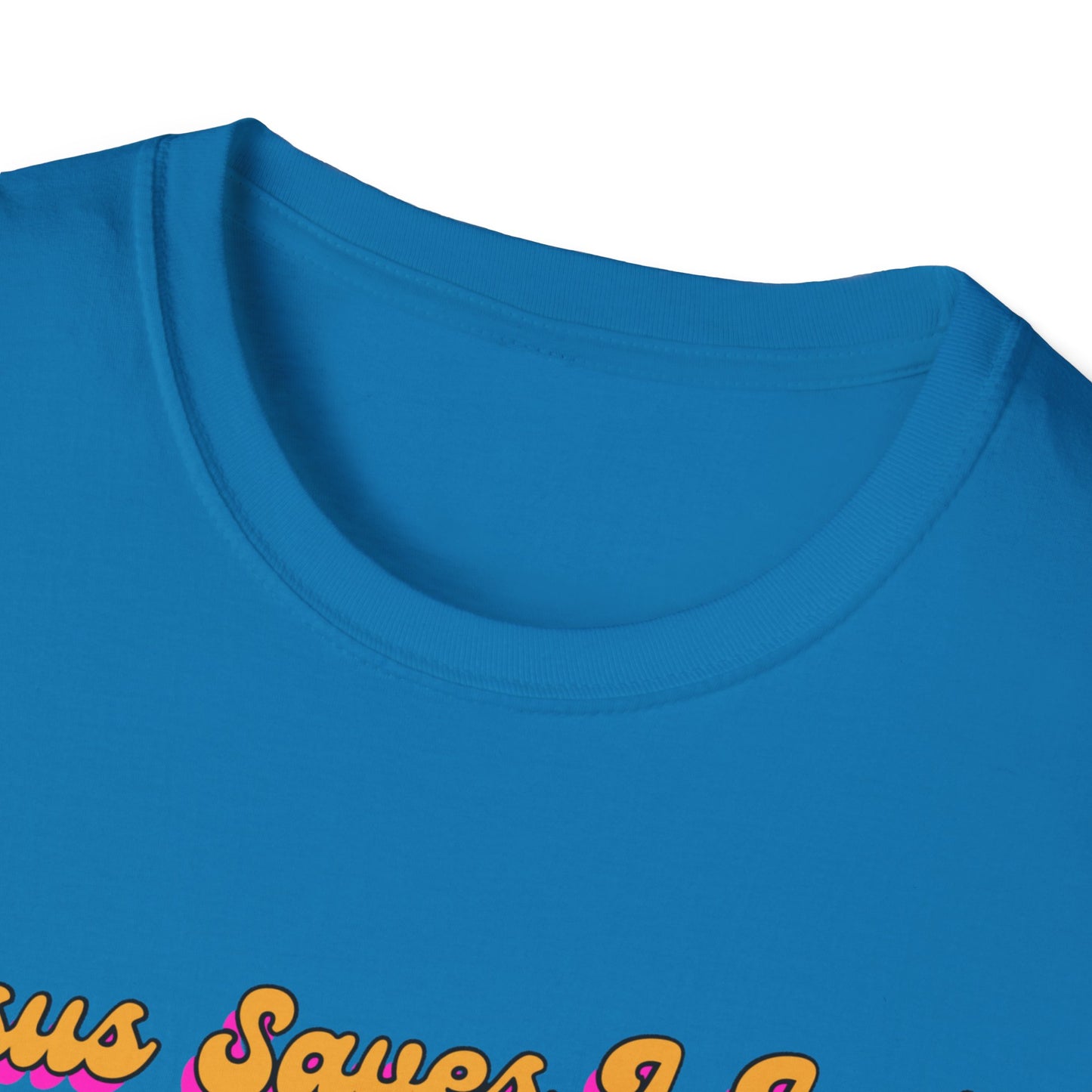 "Jesus Saves, I just Wear the Shirt" Unisex Cotton Softstyle T-Shirt