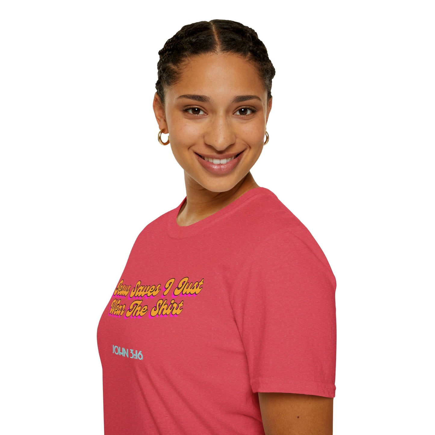 "Jesus Saves, I just Wear the Shirt" Unisex Cotton Softstyle T-Shirt