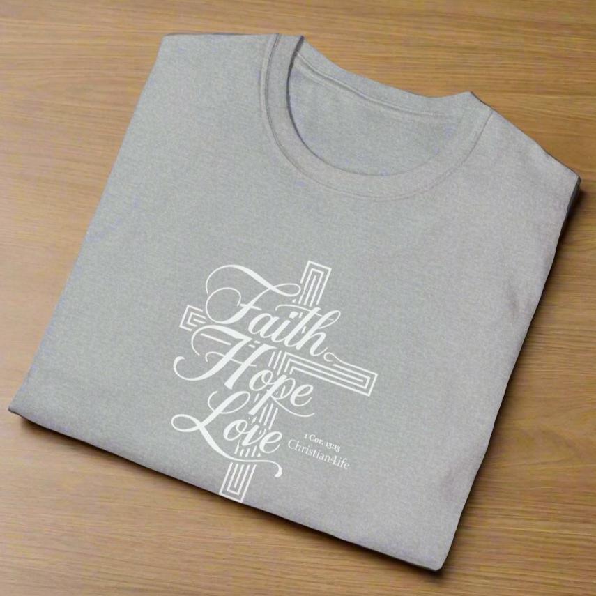 Unisex ’Faith Hope Love’ Christian Cotton Softstyle T-Shirt - T-Shirt