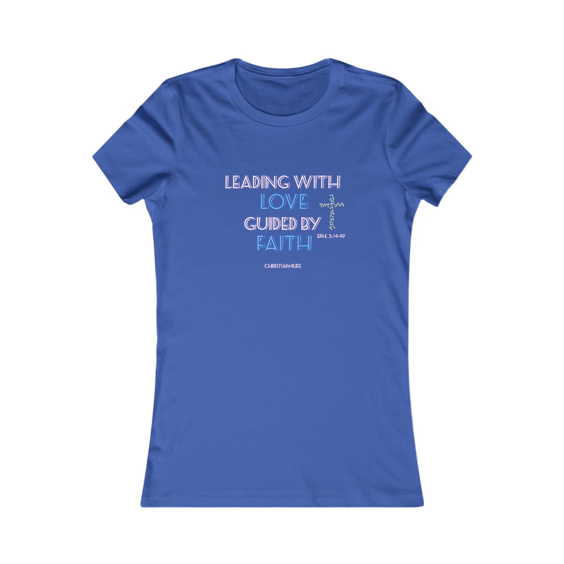 Women’s ’Leading with Love Guided by Faith’ inspirational Christian t-shirt - S / True Royal - T-Shirt
