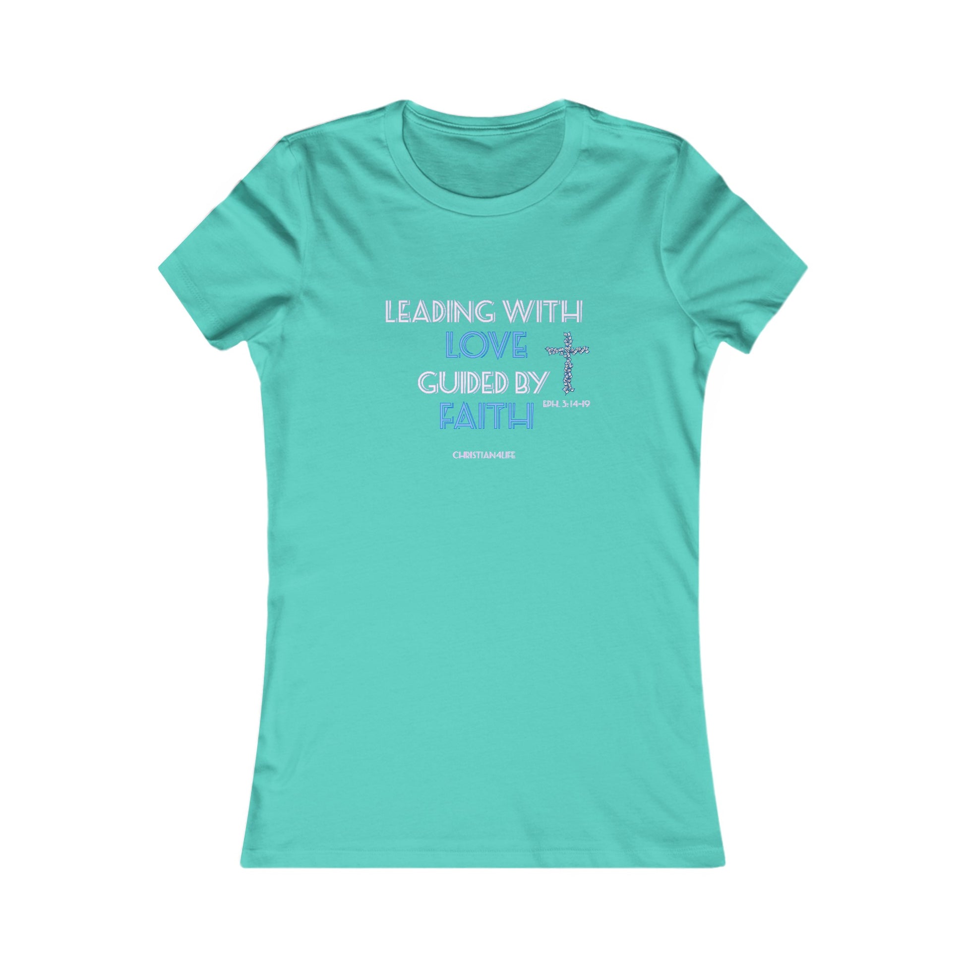 Women’s ’Leading with Love Guided by Faith’ inspirational Christian t-shirt - S / Teal - T-Shirt