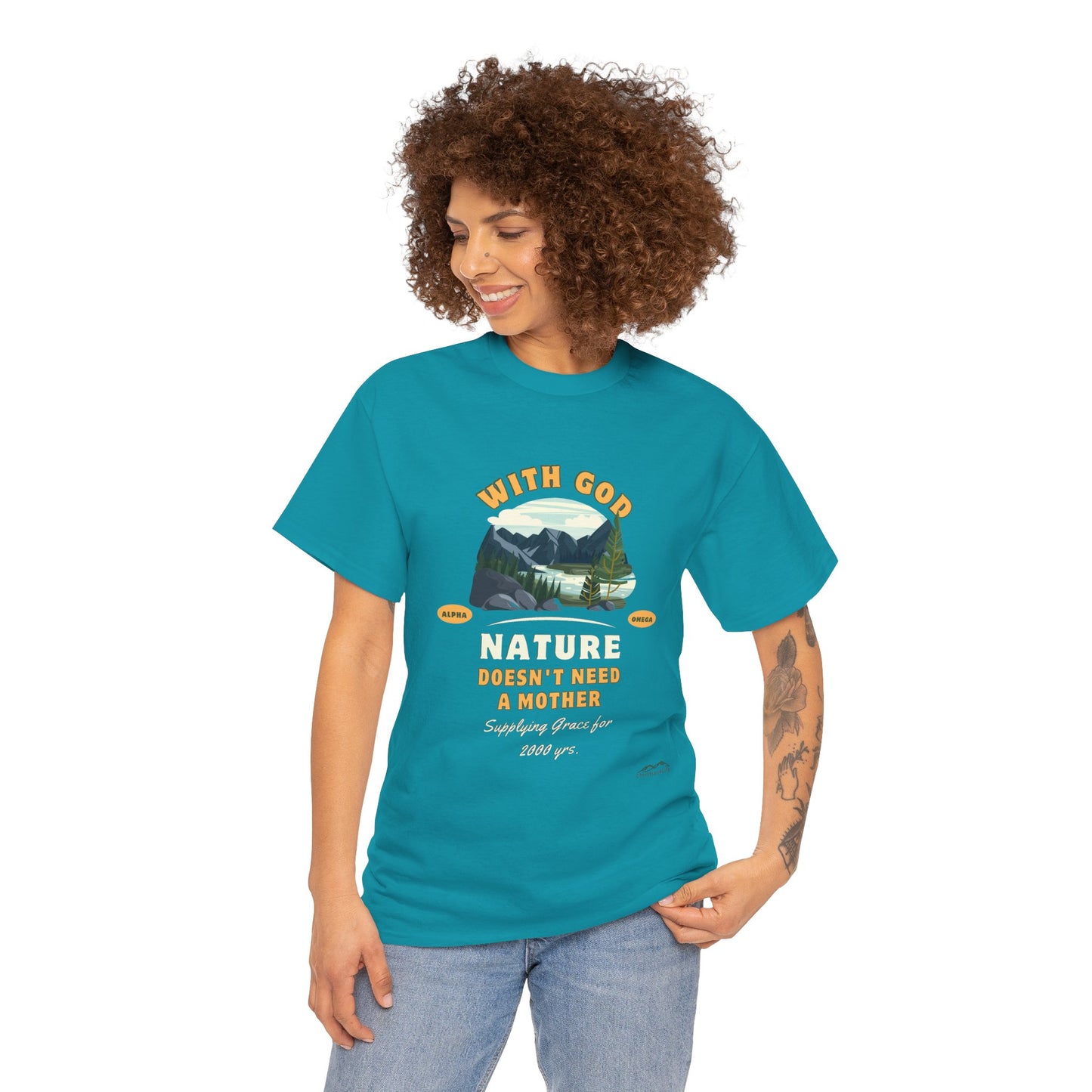 Unisex "With God Nature doesn't need a mother" Heavy Cotton Christian Tee