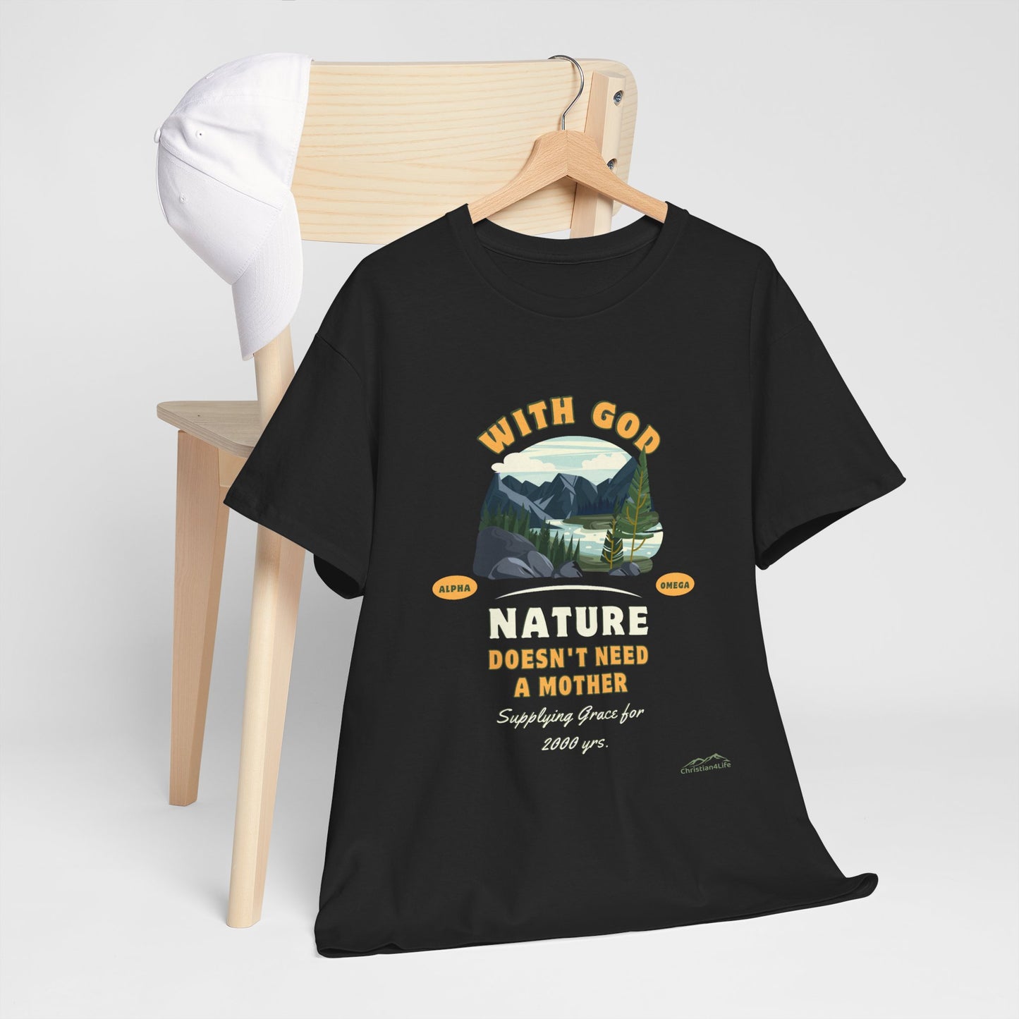 Unisex "With God Nature doesn't need a mother" Heavy Cotton Christian Tee