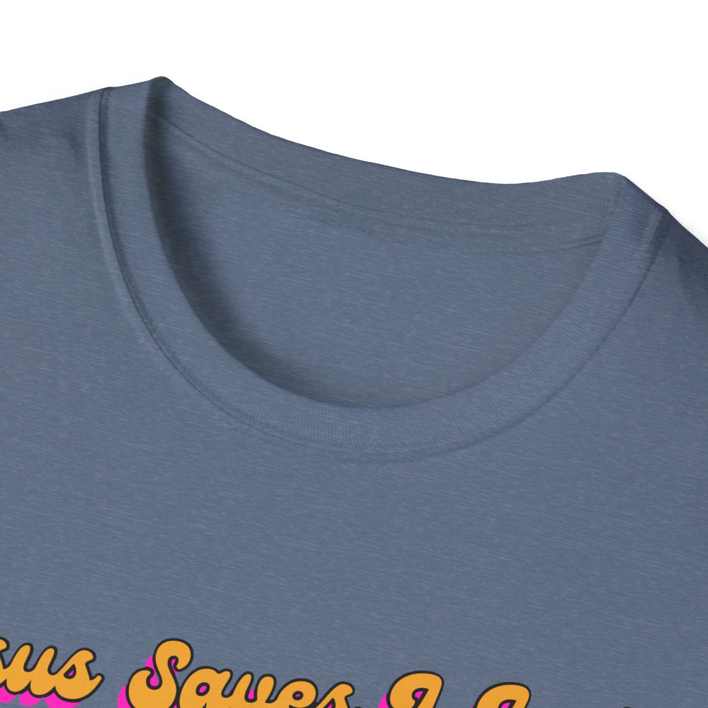"Jesus Saves, I just Wear the Shirt" Unisex Cotton Softstyle T-Shirt