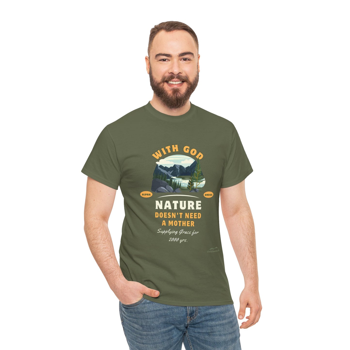 Unisex "With God Nature doesn't need a mother" Heavy Cotton Christian Tee