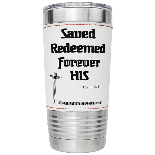 20oz Baseball Christian tumbler -Saved Redeemed - White / Stainless steel - Tumblers
