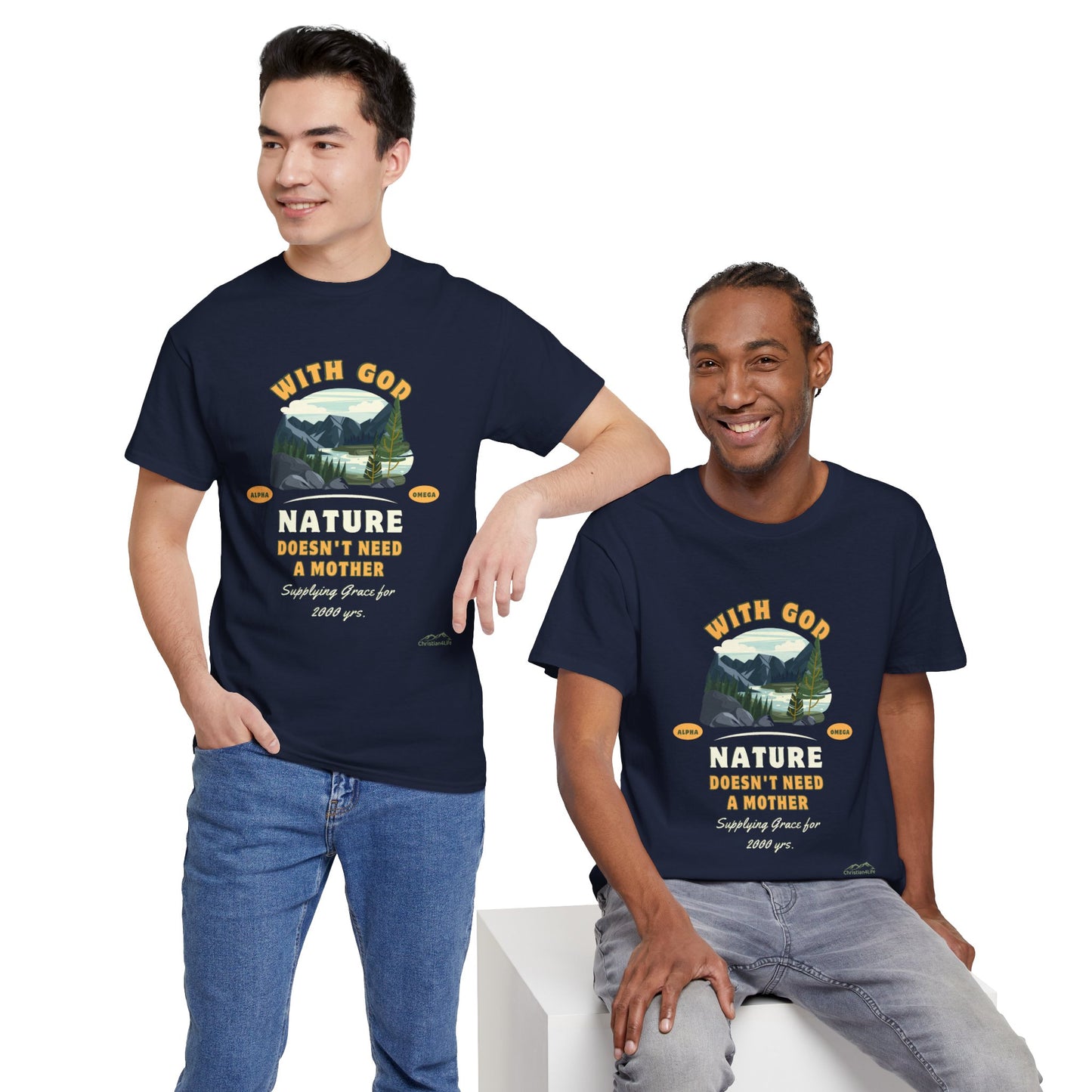 Unisex "With God Nature doesn't need a mother" Heavy Cotton Christian Tee