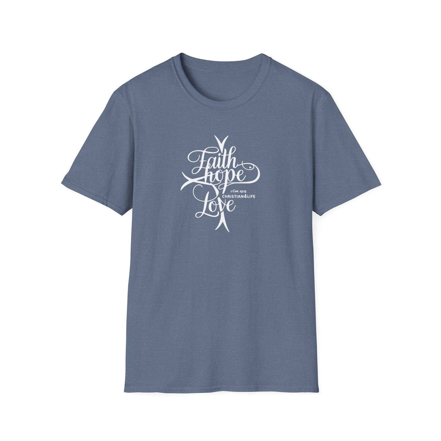 ’Faith Hope Love’ Unisex Christian Cotton Softstyle T-Shirt - Heather Indigo / S - T-Shirt