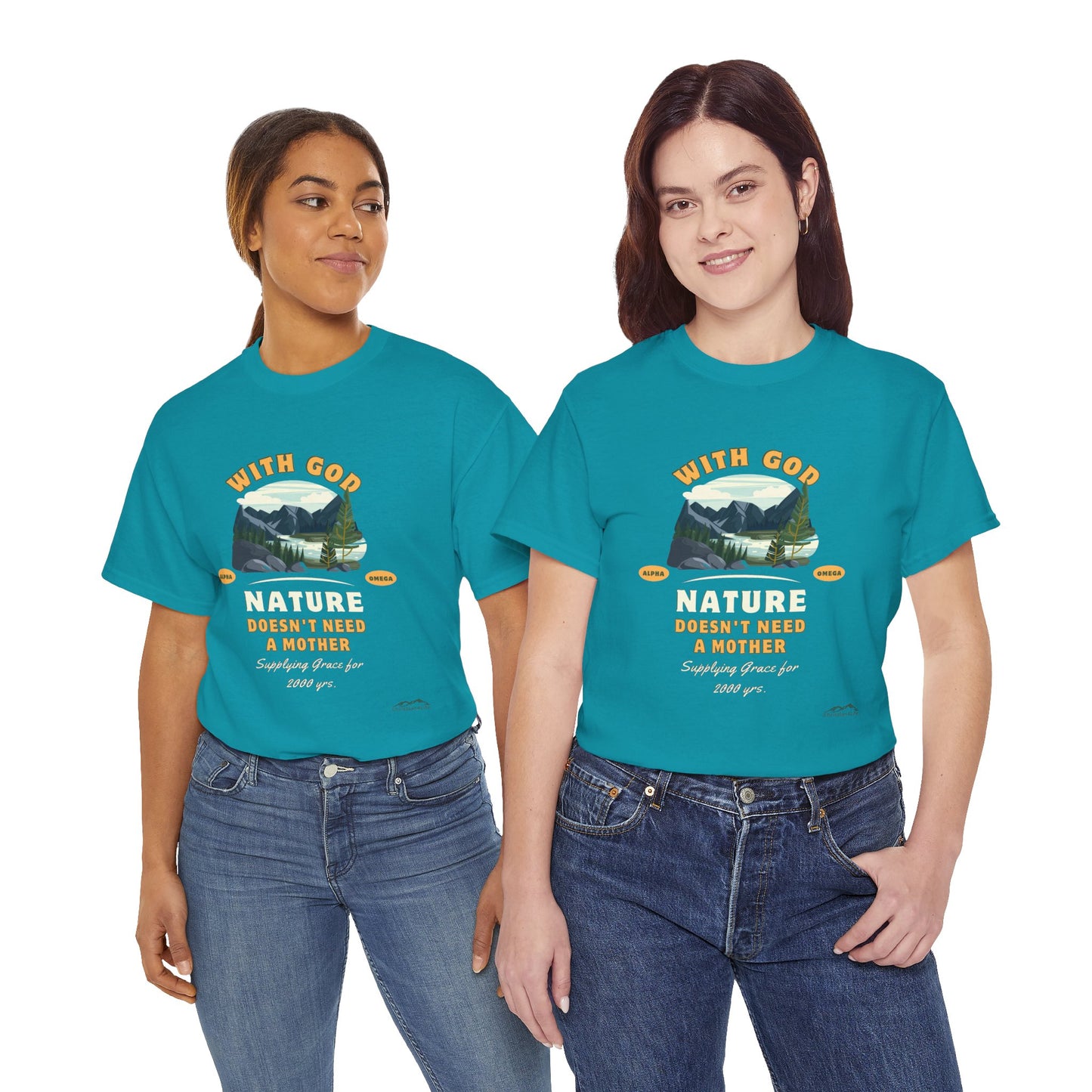 Unisex "With God Nature doesn't need a mother" Heavy Cotton Christian Tee