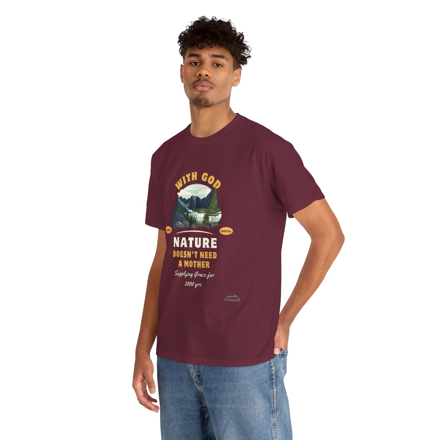 Unisex "With God Nature doesn't need a mother" Heavy Cotton Christian Tee