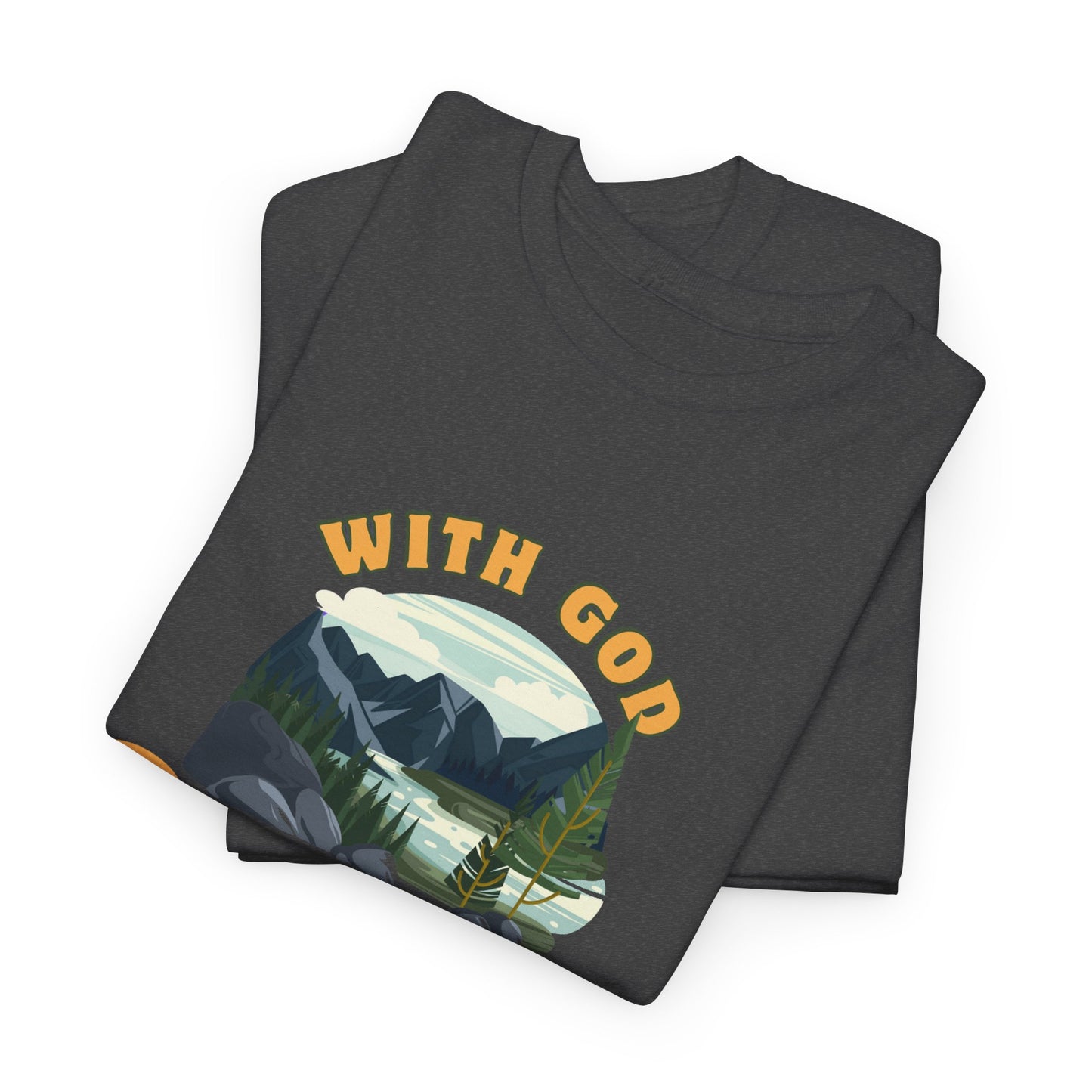 Unisex "With God Nature doesn't need a mother" Heavy Cotton Christian Tee
