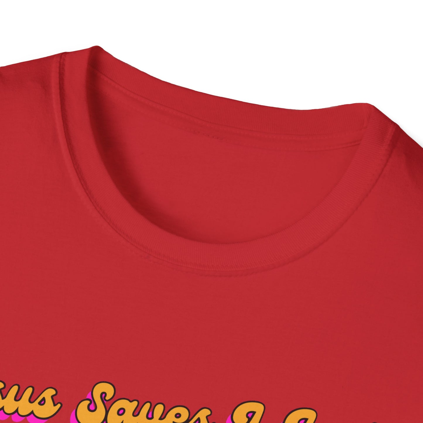 "Jesus Saves, I just Wear the Shirt" Unisex Cotton Softstyle T-Shirt