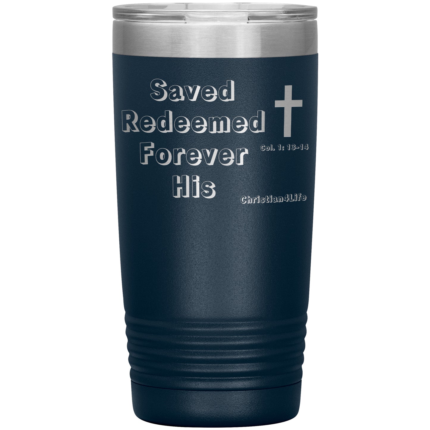 Christian 20oz Insulated Tumbler -Saved Redeemed - Navy - Tumblers