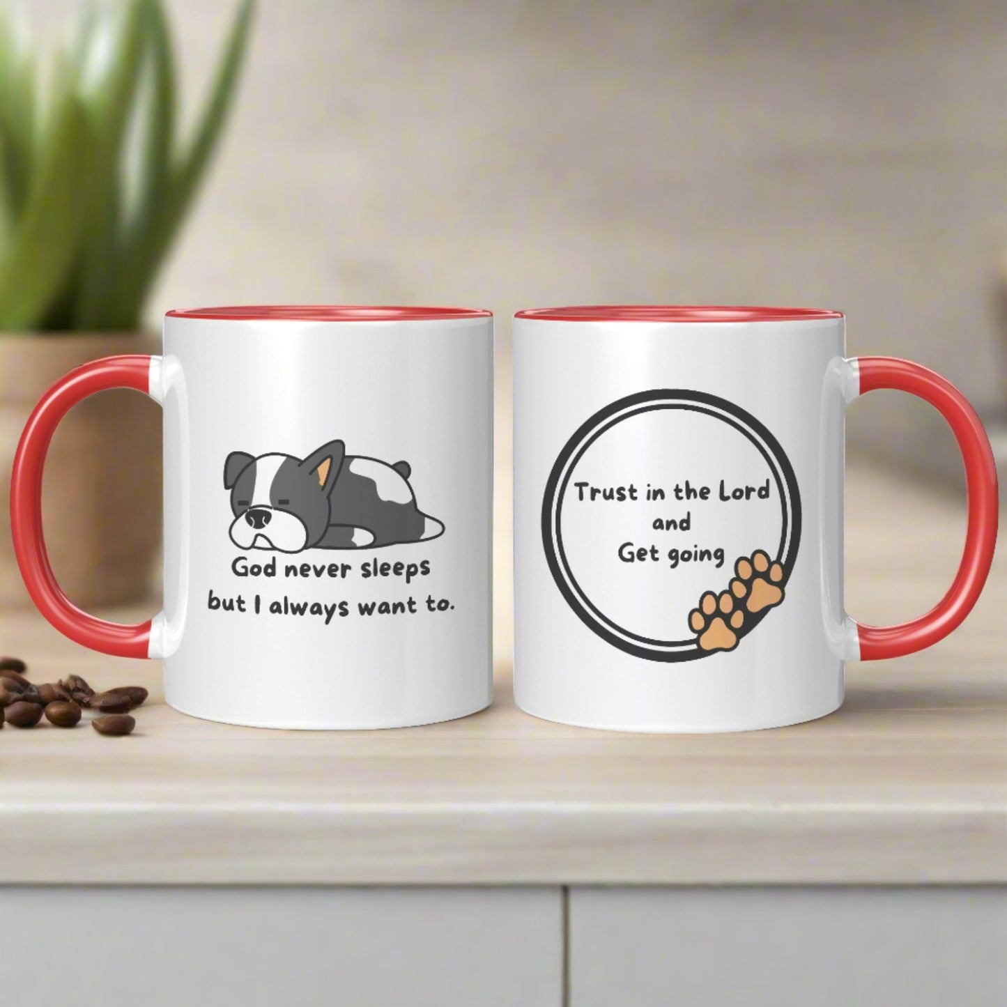 11oz ’God never sleeps but I always want to’ White Mug inside color schemes - Red - Mug