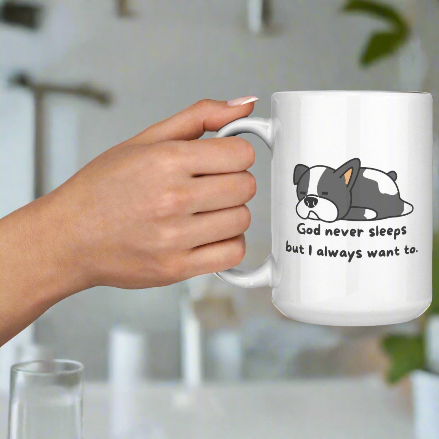 ’God never sleeps but I always want to’ 15oz Mug - inside color schemes - Mug