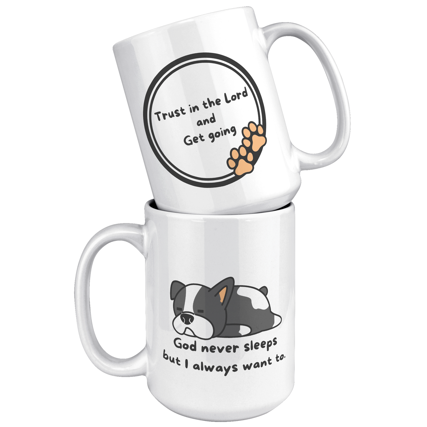 ’God never sleeps but I always want to’ 15oz Mug - inside color schemes - Mug