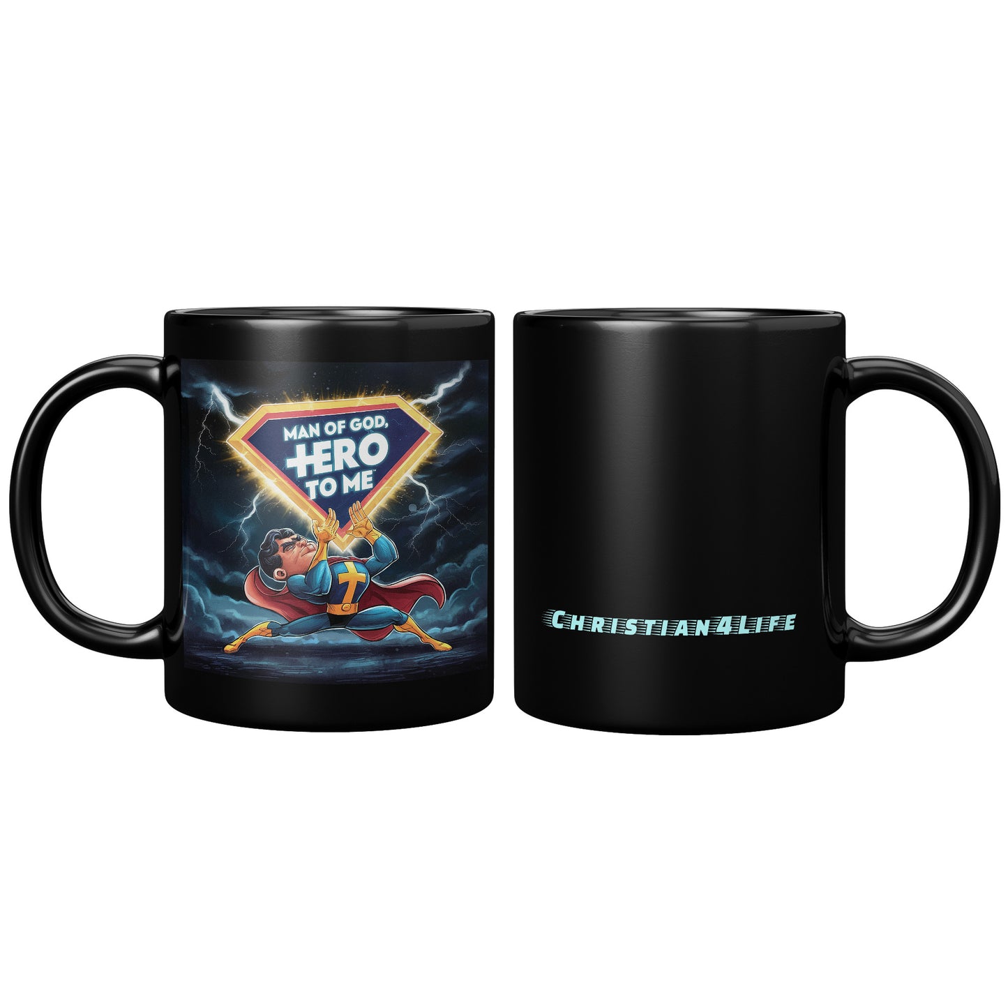Christian4Life Superhero 11oz Black Mug - ’Man of God Hero to Me’ Christian Mug - Black - Mug