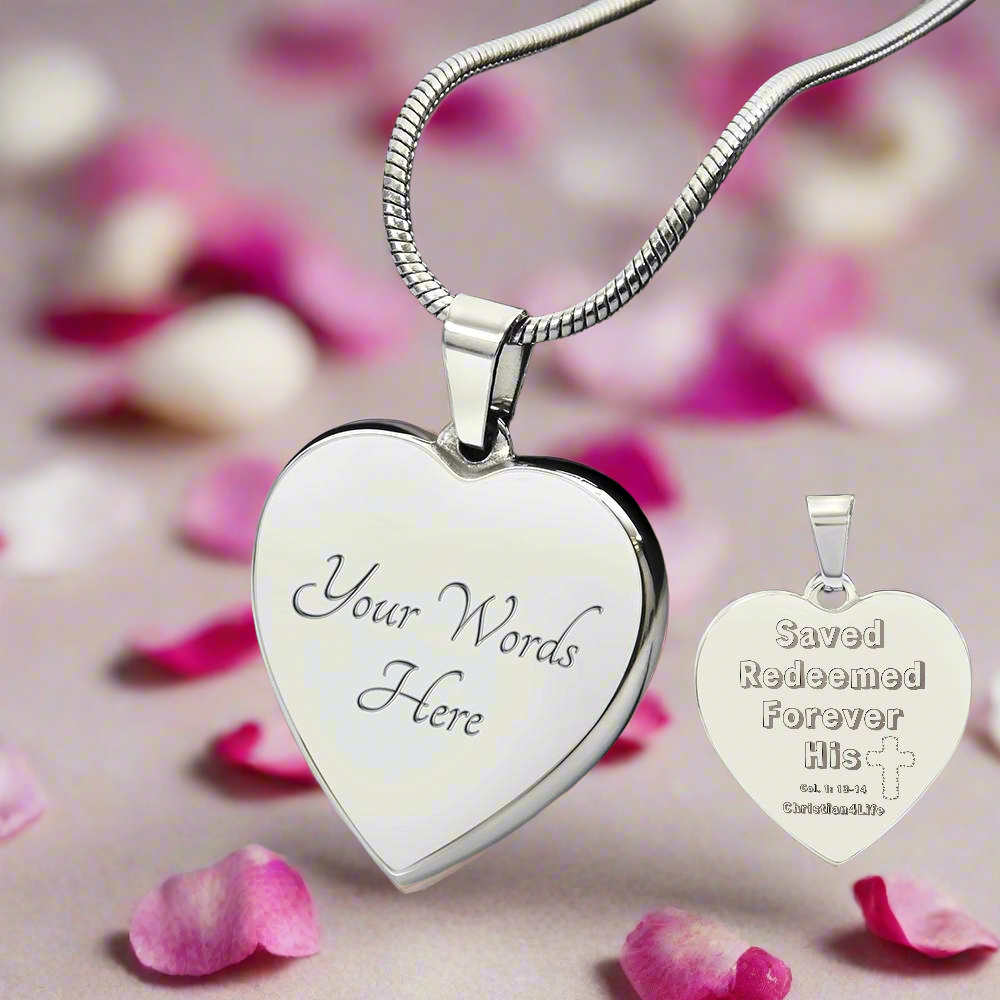Saved Redeemed Engraved Heart Necklace (optional personalized message) - Polished Stainless Steel / Yes - Jewelry