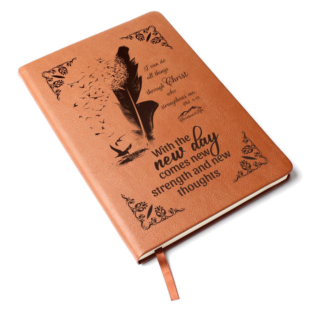 I can do all things through Christ, With new day comes new strength-Christian Journal (Brown feather)