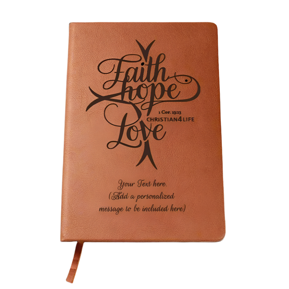 Personalized ’Faith Hope Love’ Christian Journal (add your message) - Journals