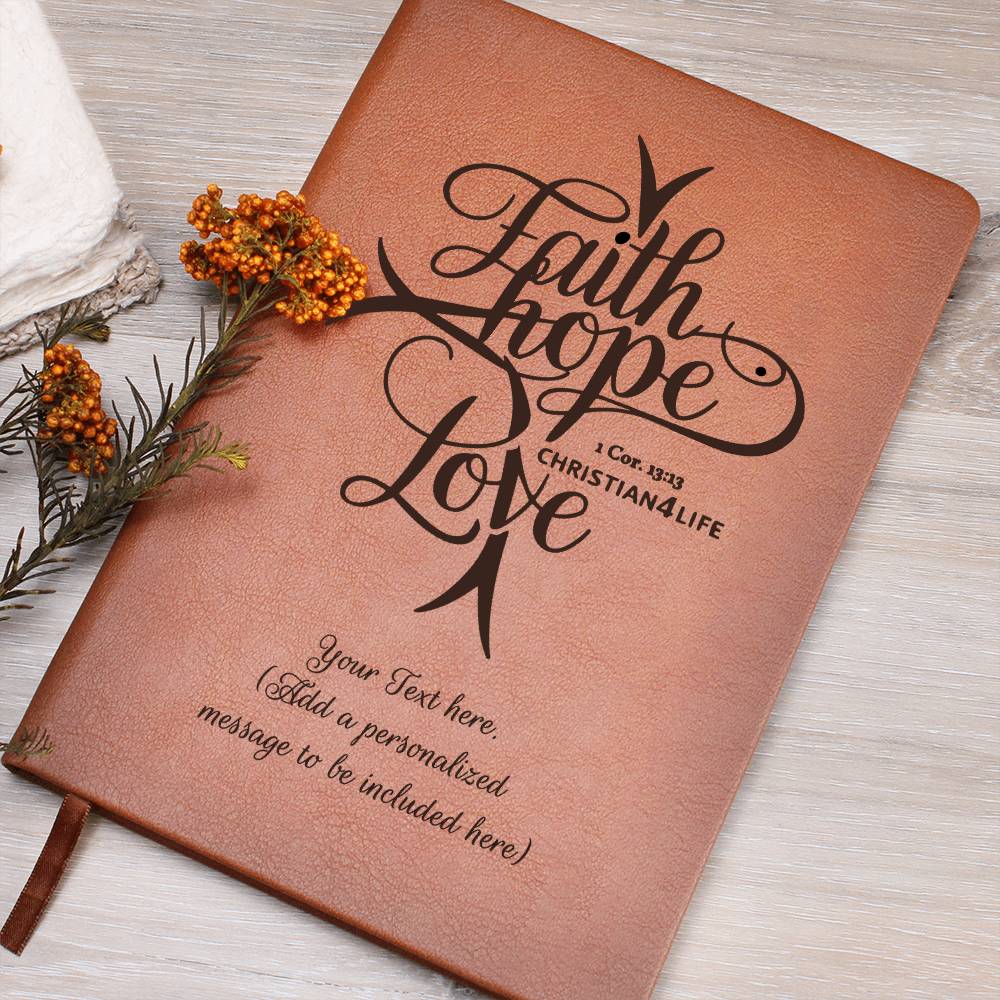 Personalized ’Faith Hope Love’ Christian Journal (add your message) - Journals