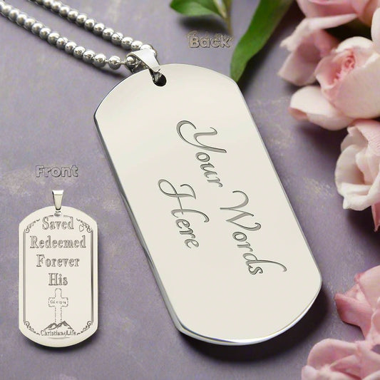 Saved Redeemed Engraved Dog Tag Necklace (personalized) - Polished Stainless Steel / Yes - Jewelry