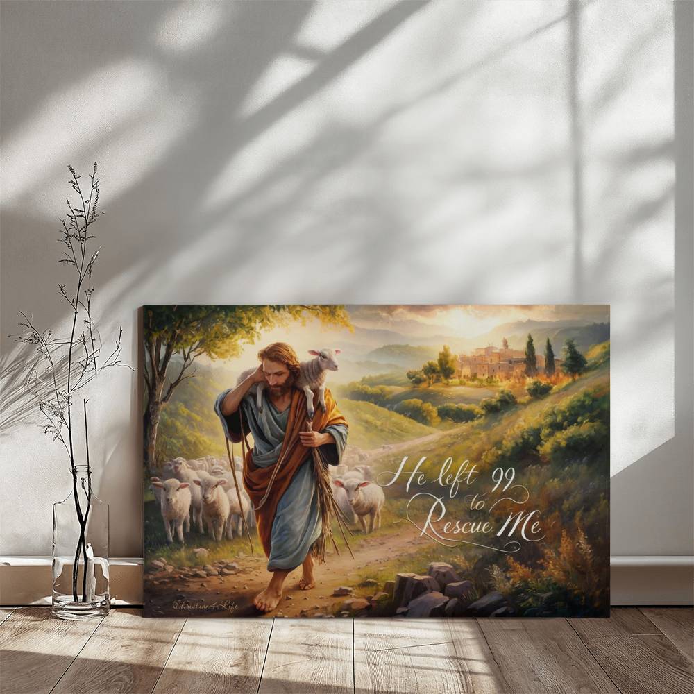 ’He Left 99 To Rescue Me’ Gallery Wrapped Christian Wall Art Canvas - Canvas