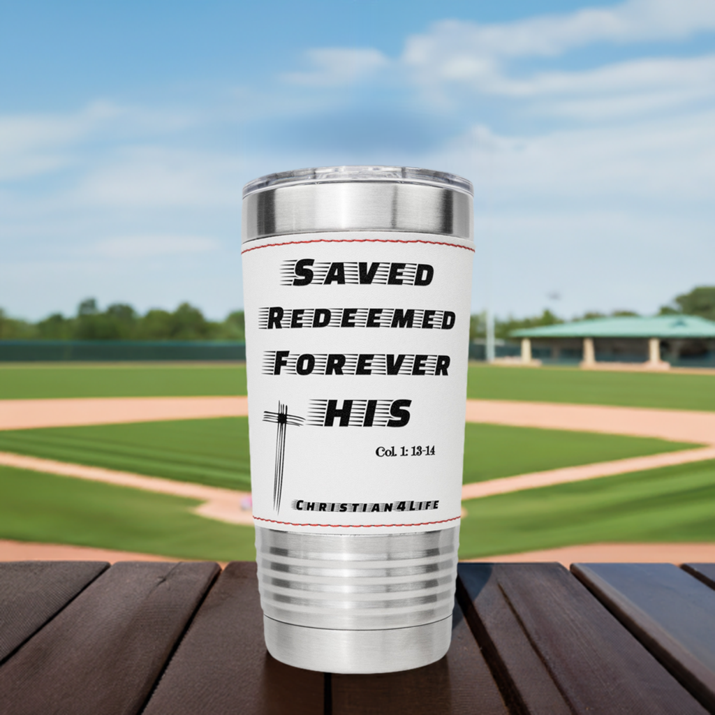 Christian 20oz Baseball Insulated Tumbler stainless steel ’Saved Redeemed’ - White - Tumblers