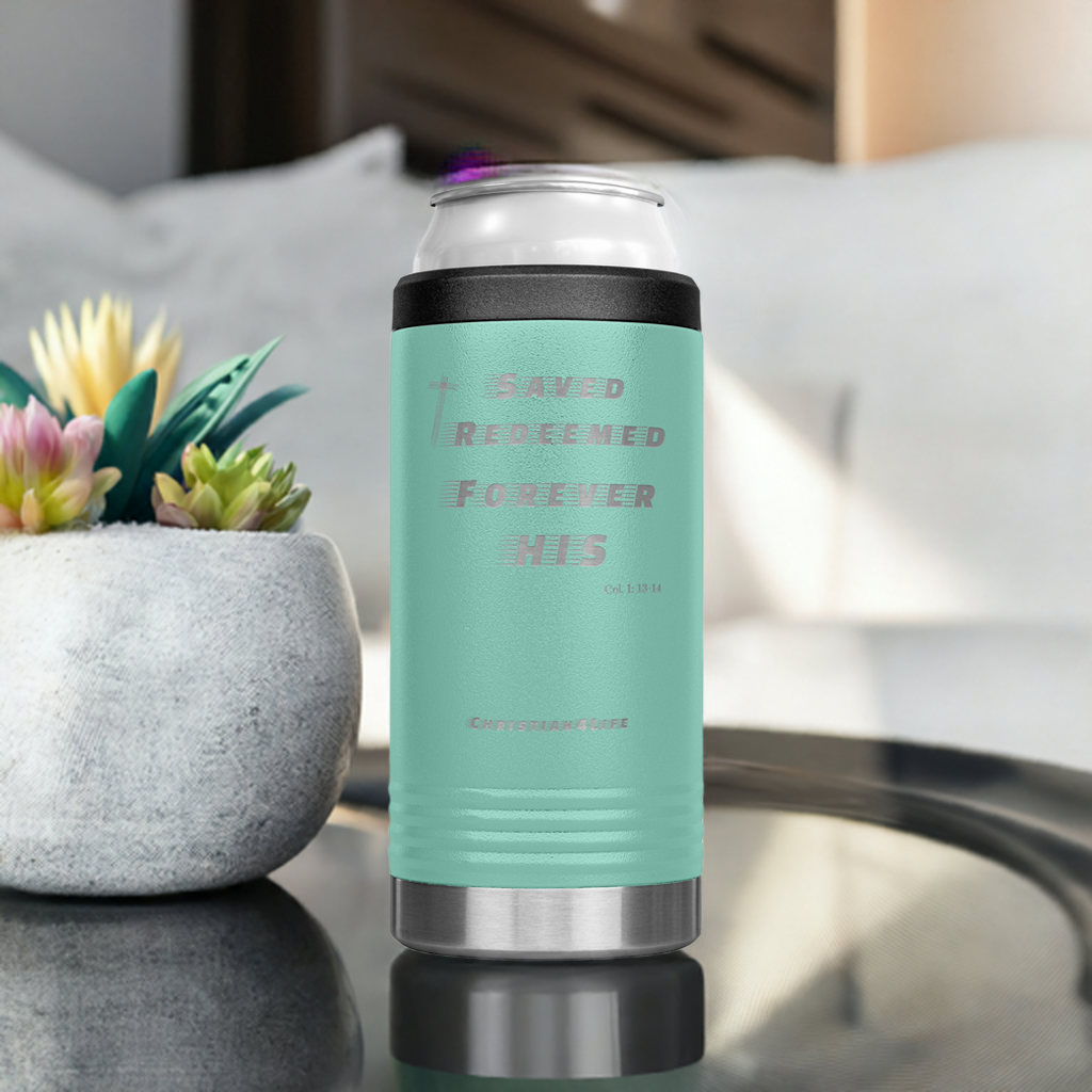 12oz Christian Cozie Insulated Tumbler -Saved Redeemed Forever His - Tumblers
