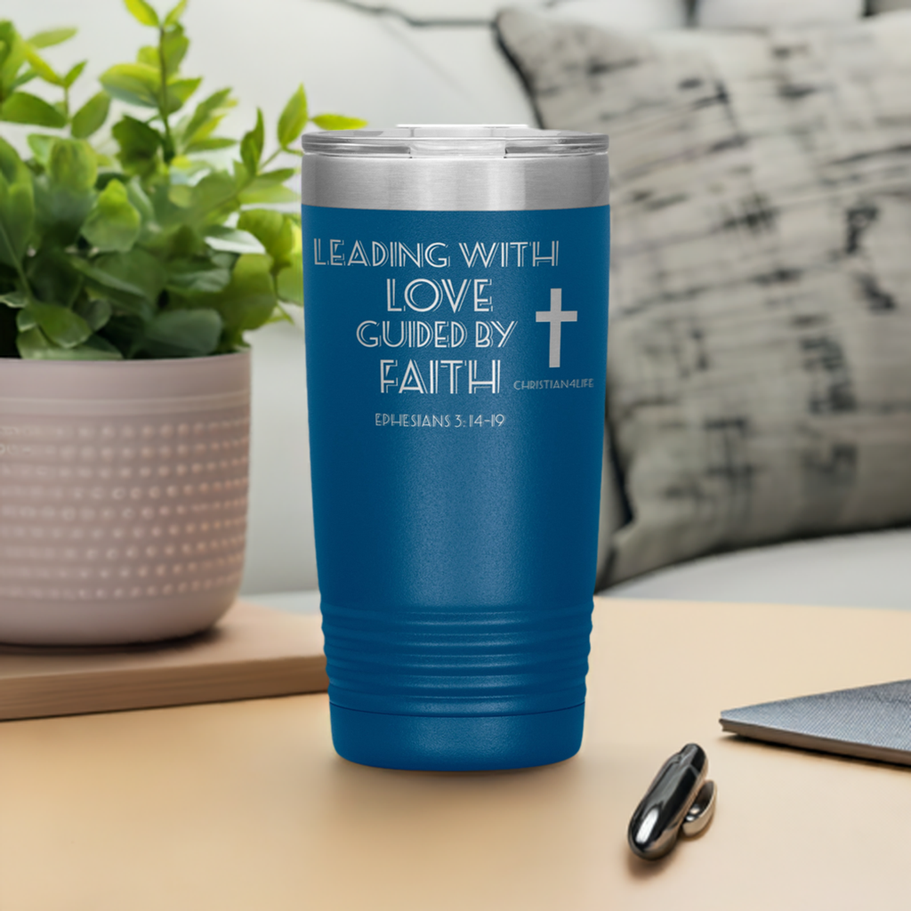 20oz Christian Insulated Tumbler -Leading with Love - Tumblers