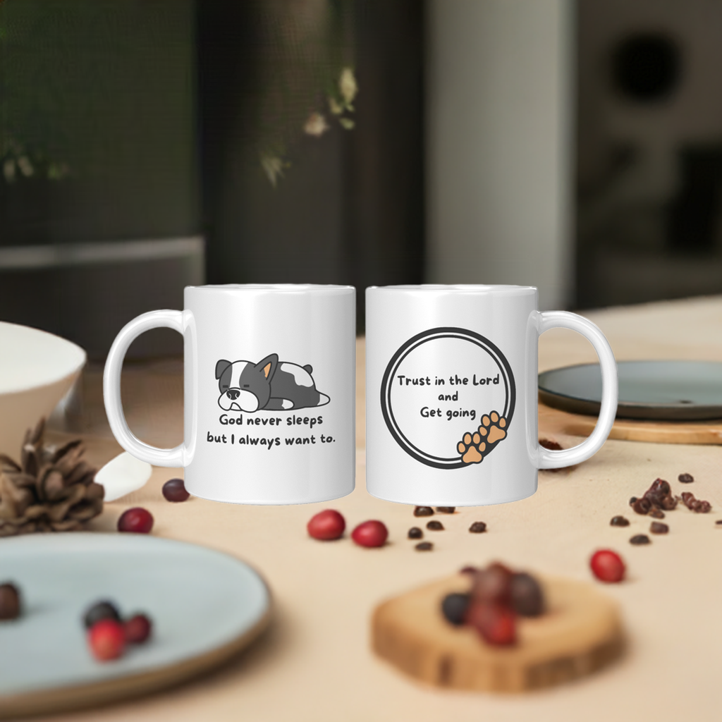 11oz ’God never sleeps but I always want to’ White Mug inside color schemes - Mug