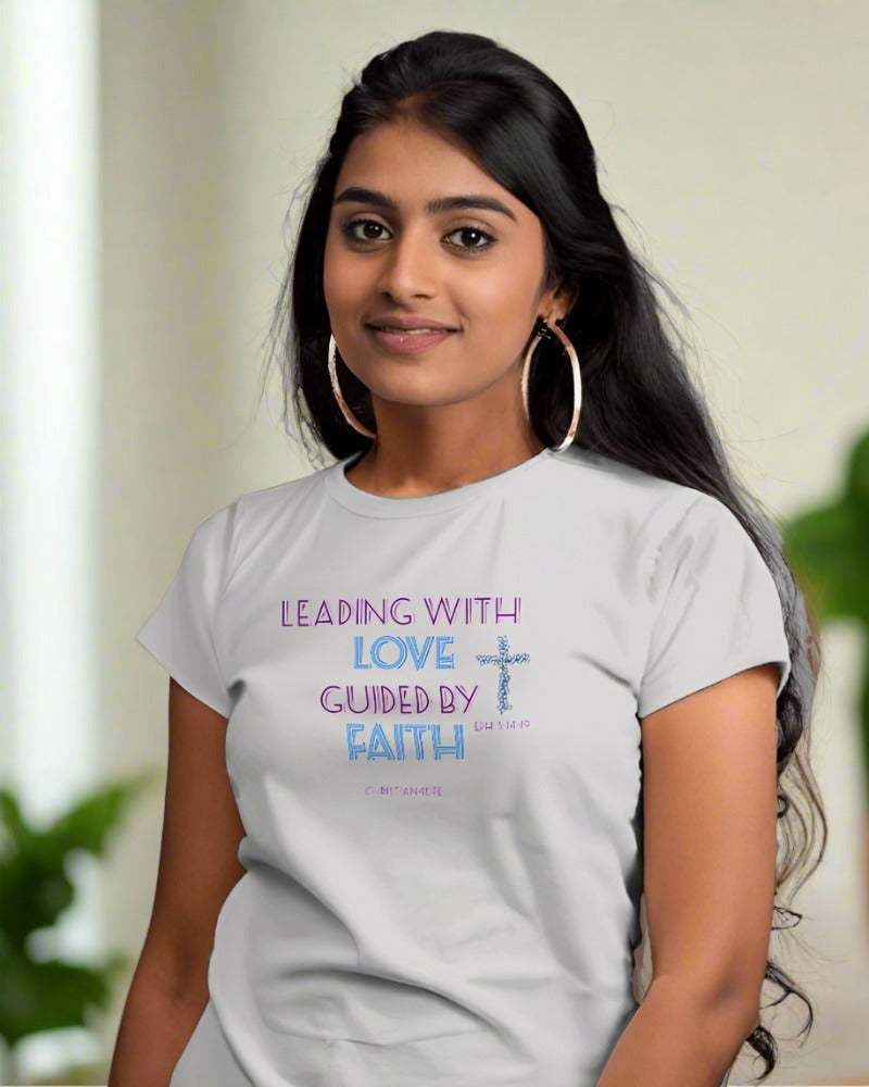 Women’s ’Leading with Love Guided by Faith’ inspirational Christian t-shirt - T-Shirt
