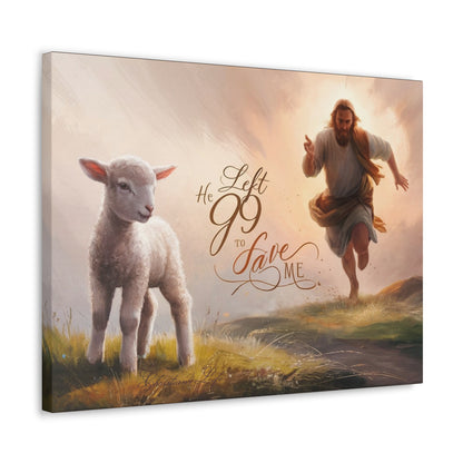 Christian Canvas "He Left 99 to Save Me" Canvas Christian4Life