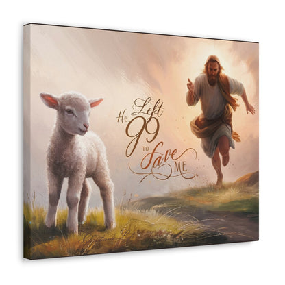 Christian Canvas "He Left 99 to Save Me" Canvas Christian4Life