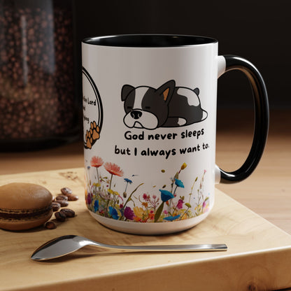 Christian  11oz and 15oz Accent Coffee Mug "God never sleeps" (with flowers)