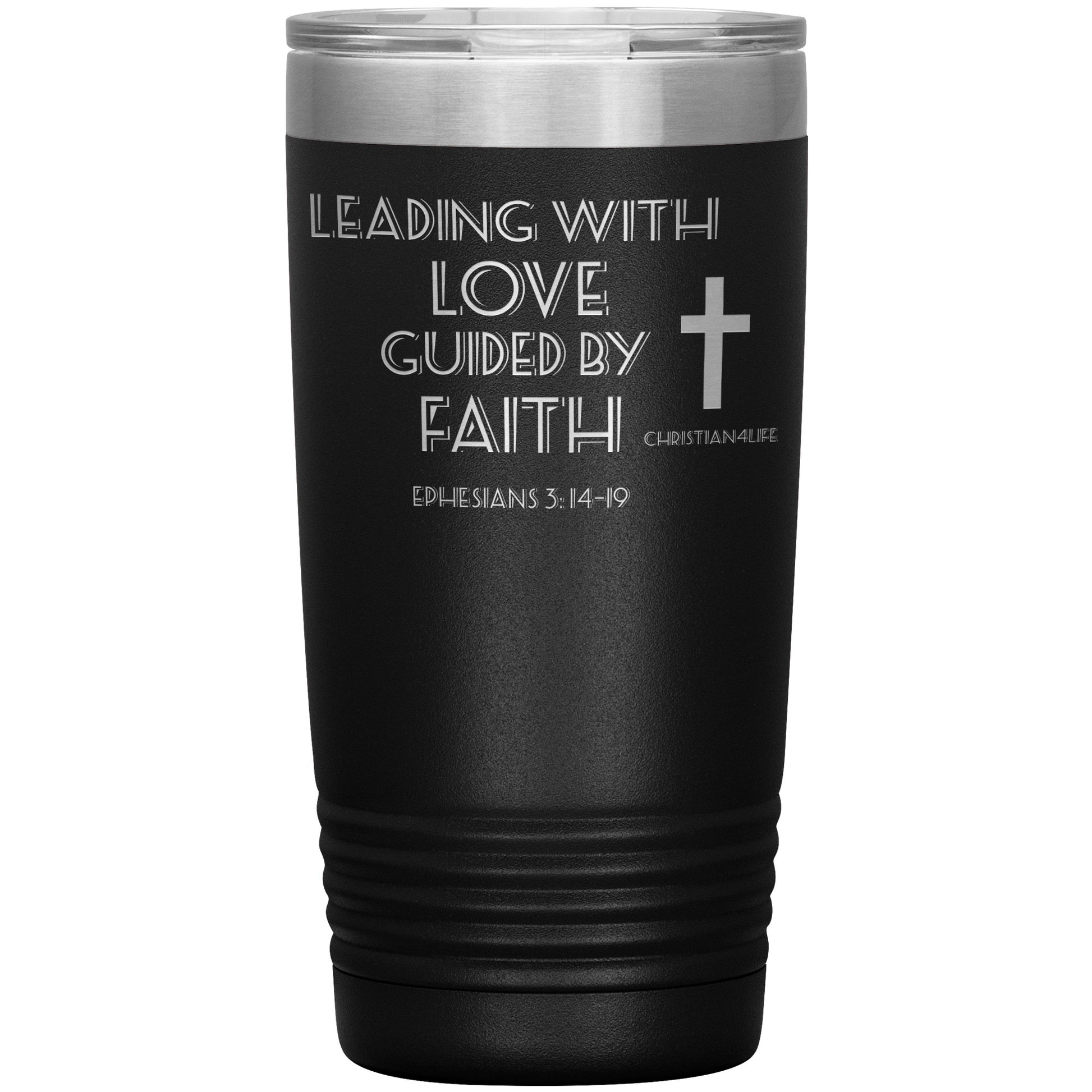 20oz Christian Insulated Tumbler -Leading with Love - Black - Tumblers
