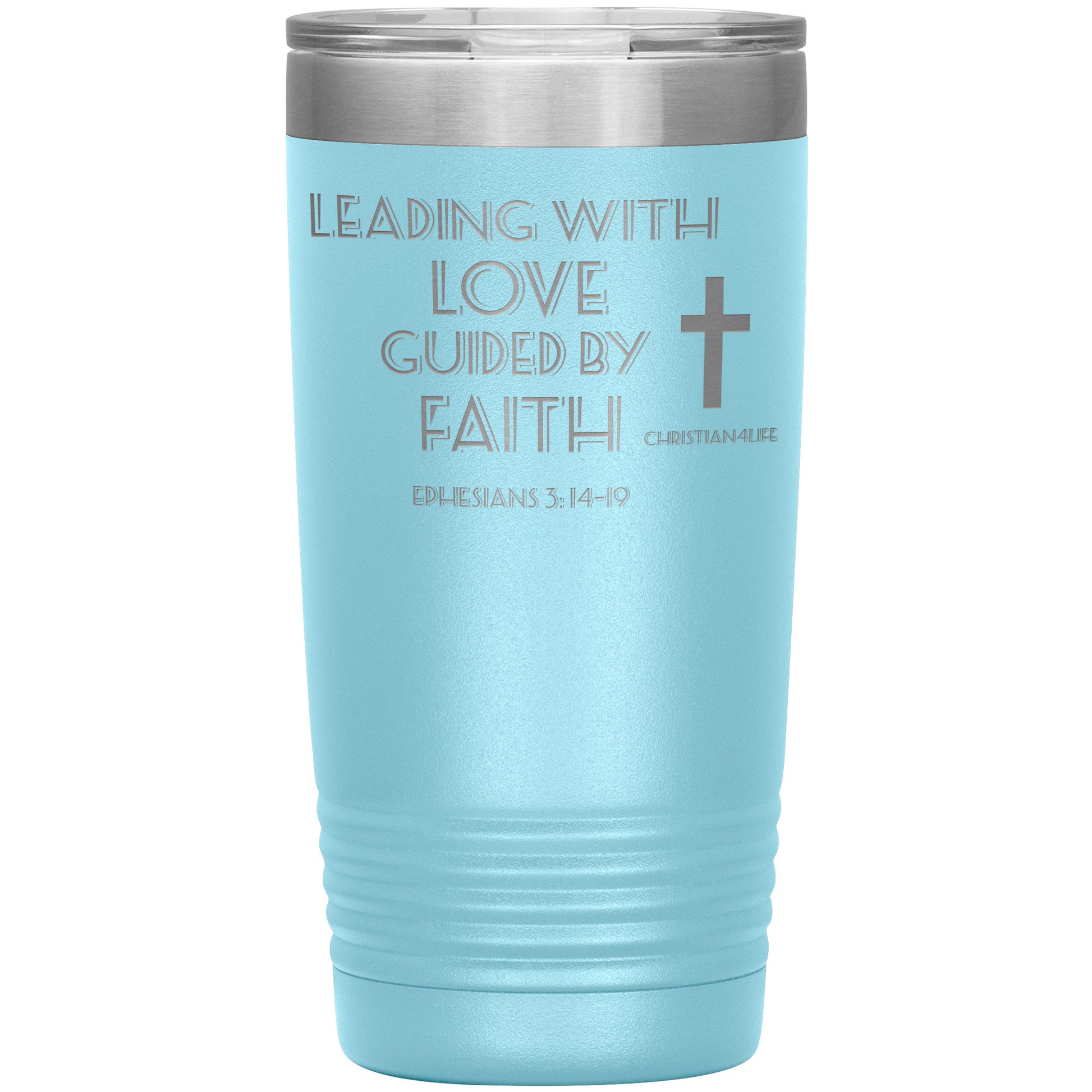 20oz Christian Insulated Tumbler -Leading with Love - Light Blue - Tumblers