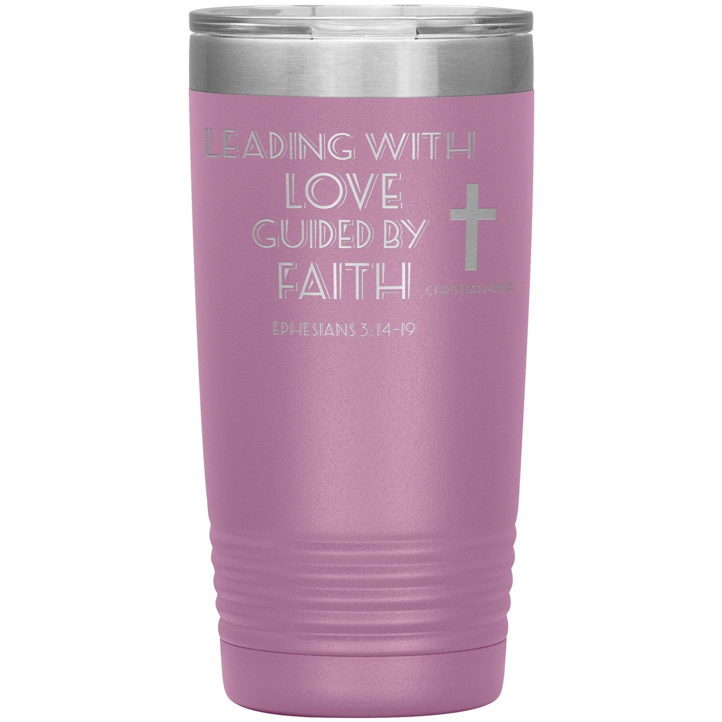 20oz Christian Insulated Tumbler -Leading with Love - Light Purple - Tumblers