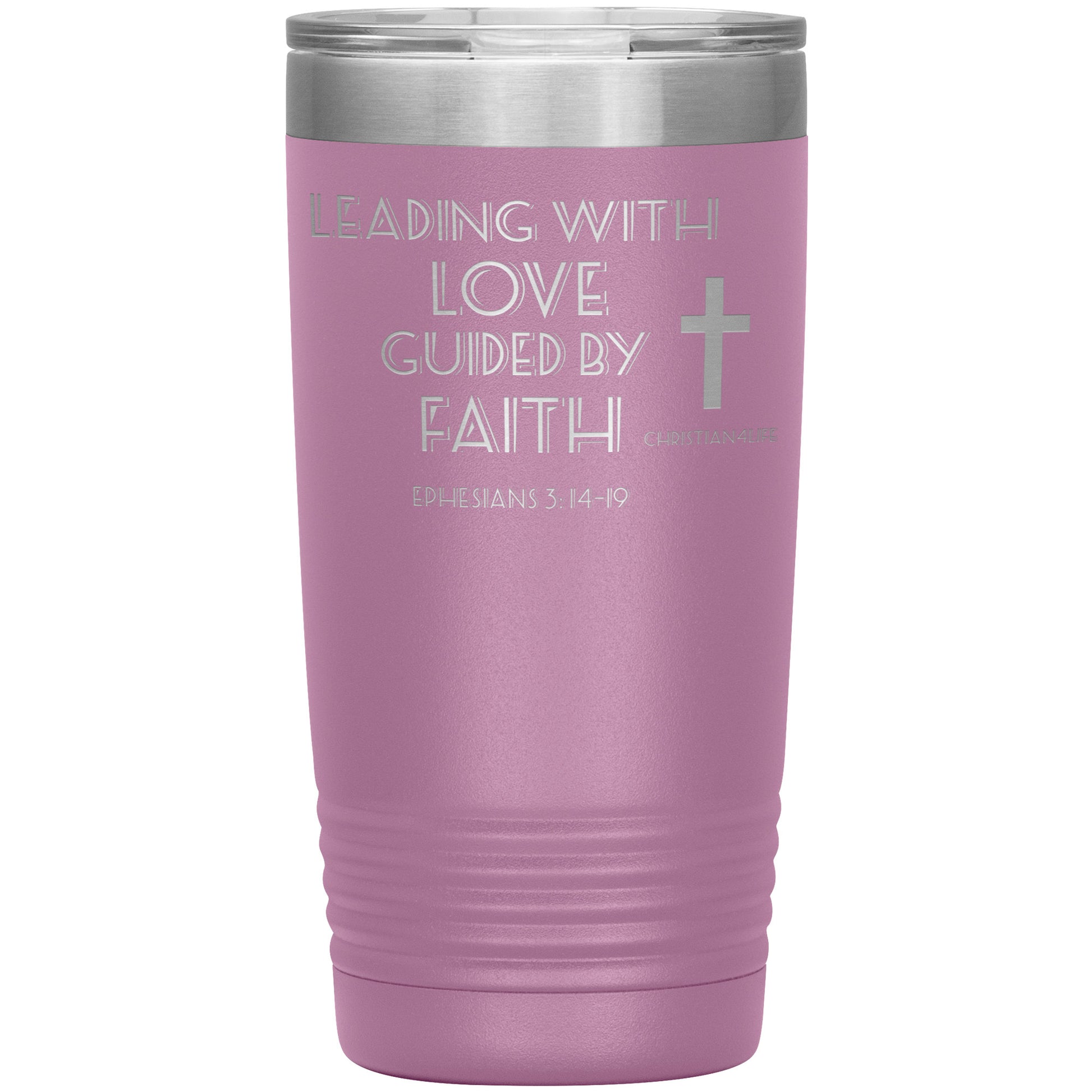 20oz Christian Insulated Tumbler -Leading with Love - Light Purple - Tumblers