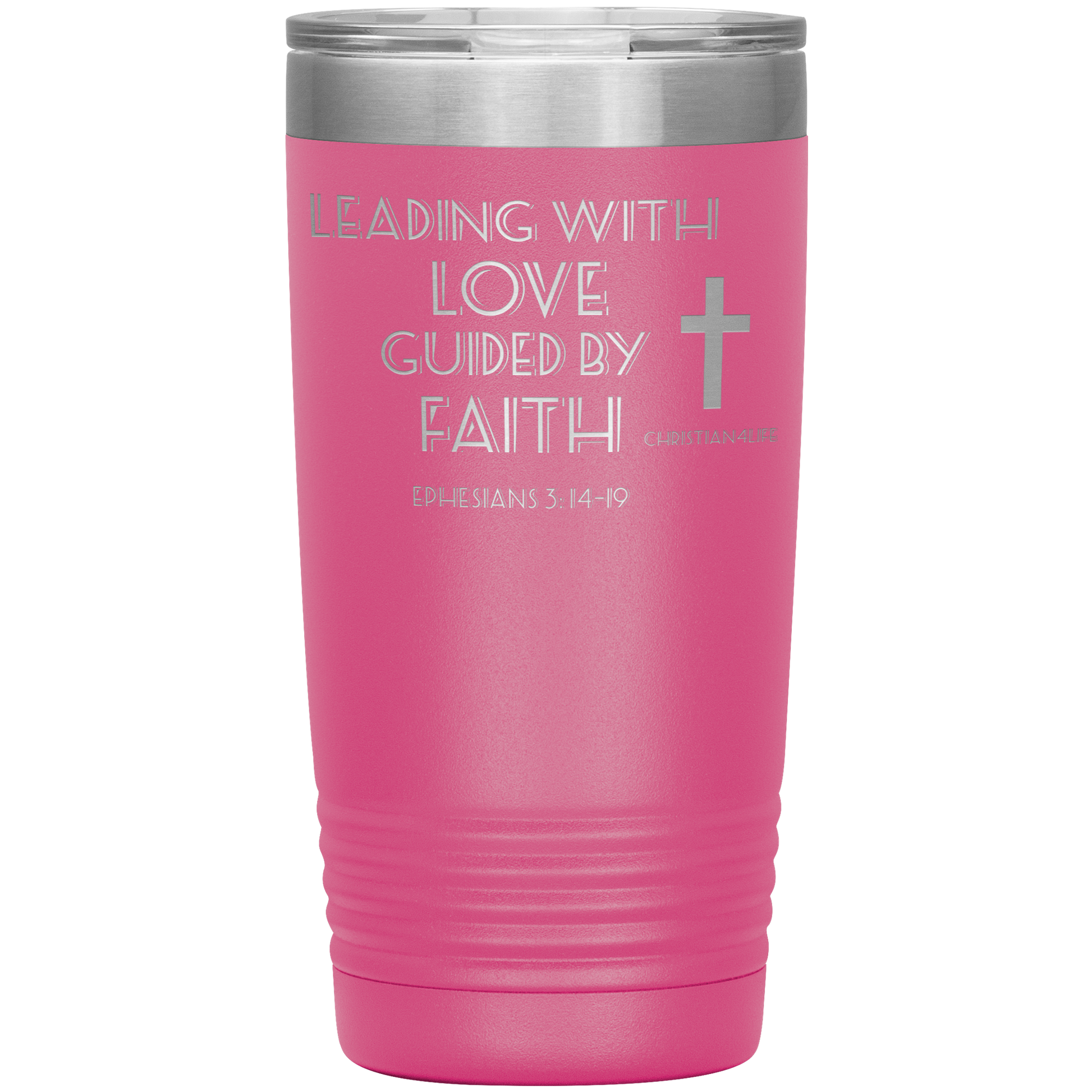 20oz Christian Insulated Tumbler -Leading with Love - Pink - Tumblers