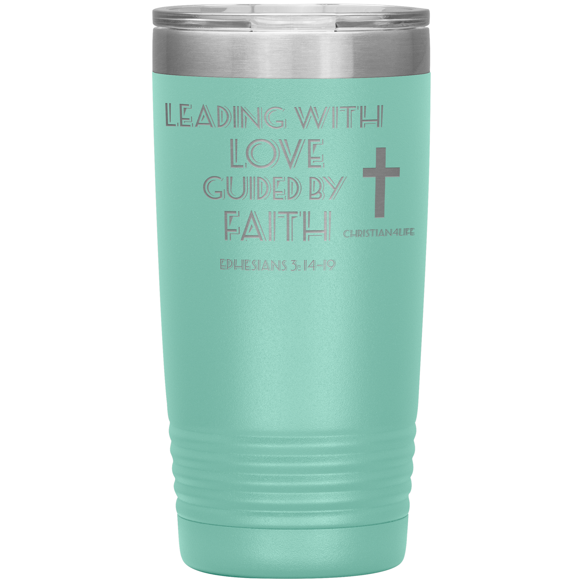 20oz Christian Insulated Tumbler -Leading with Love - Teal - Tumblers