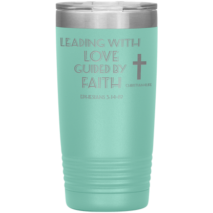 20oz Christian Insulated Tumbler -Leading with Love - Teal - Tumblers