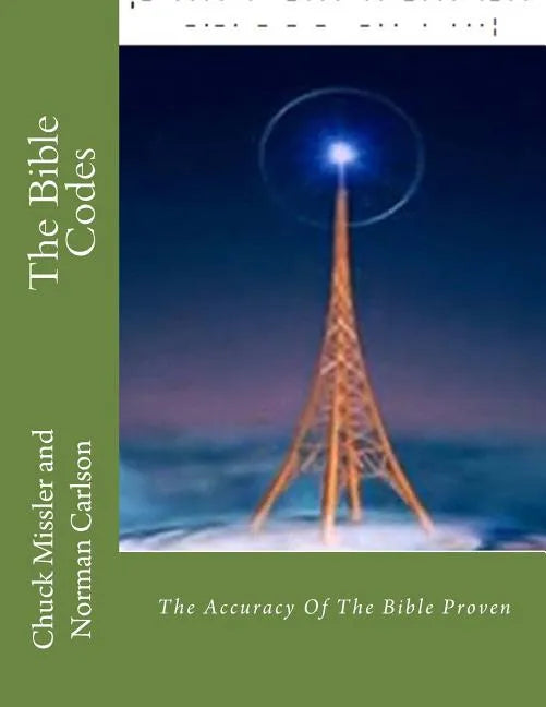 Book cover of 'The Bible Codes' with a lighthouse on a green background
