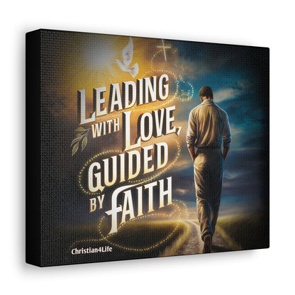 Christian "Leading with Love, Guided by Faith" Wall Art Canvas Canvas Christian4Life