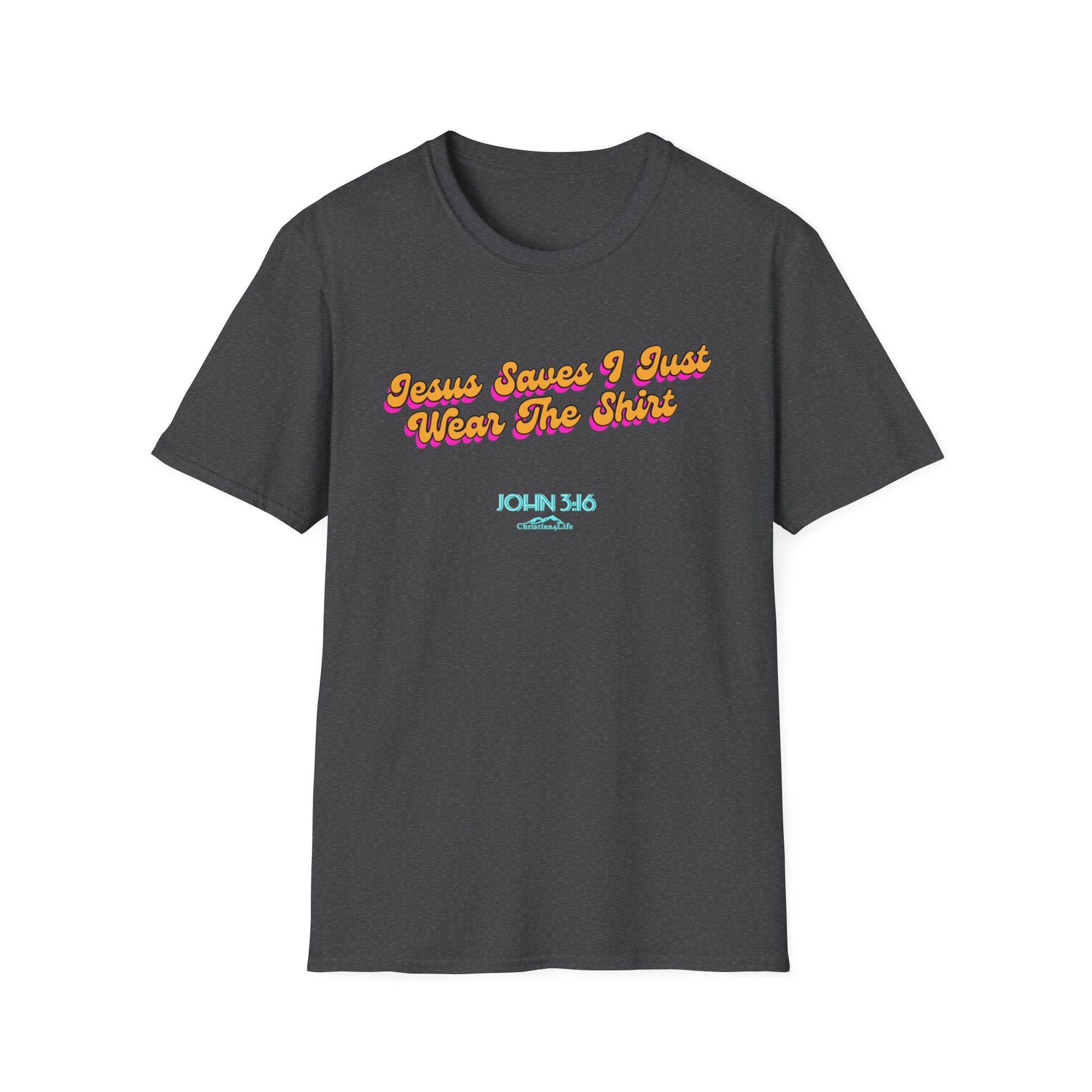 "Jesus Saves, I just Wear the Shirt" Unisex Cotton Softstyle T-Shirt T-Shirt Christian4Life